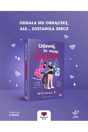 Udawaj, �e mnie kochasz - Whitney G.