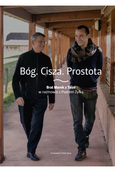 B�g. Cisza. Prostota - Piotr �y�ka
