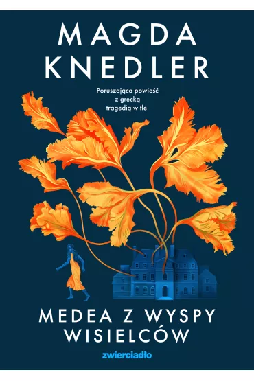 Medea z Wyspy Wisielcw - Magda Knedler