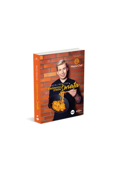 Z r�nych stron �wiata. Ksi��ka zwyci�zcy programu MasterChef - Maciej  Regulski