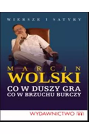 Od serca Wiersze i satyry - Marcin Wolski