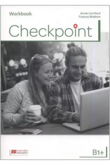 Checkpoint B1+. Zeszyt �wicze� do j�zyka angielskiego - Annie Cornford, Frances Watkins