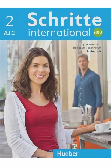 Schritte international Neu 2 A1.2. Podr�cznik dla liceum i technikum - Urszula Krajewska, Agnieszka Mizak