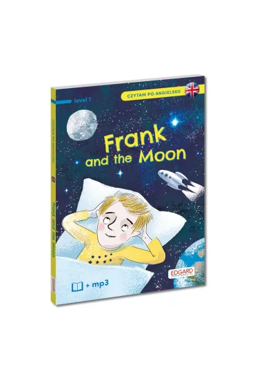 EDGARD. Angielski. Czytam po angielsku. Frank and the Moon. Level 1 + MP3 - Katarzyna Mojkowska
