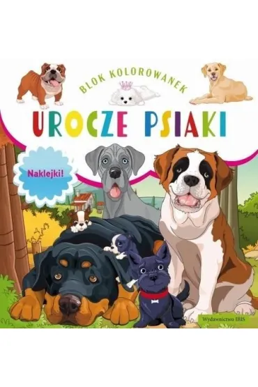 Blok kolorowanek. Urocze psiaki