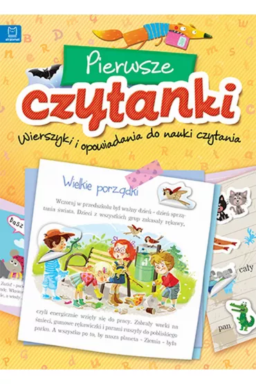 Pierwsze czytanki. Wierszyki i opowiadania do nauki czytania