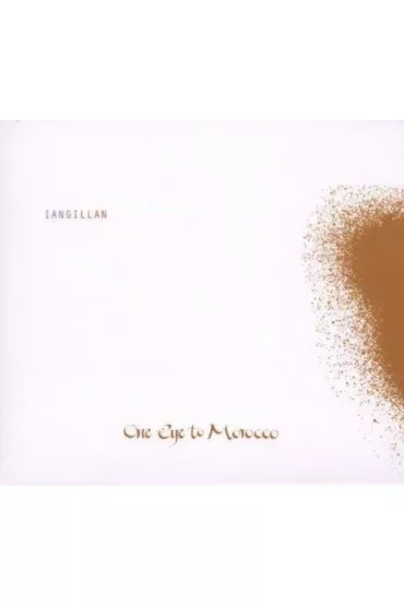 One Eye To Morocco (CD) - Ian Gillan
