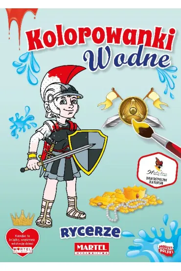 Kolorowanka wodna. Rycerze