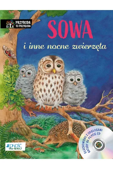 Sowa i inne nocne zwierz�ta - Friederun Reichenstetter