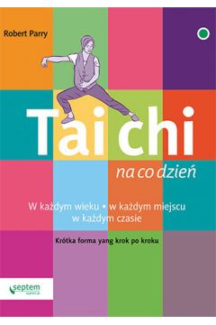 eBook Tai Chi na co dzie pdf mobi epub
