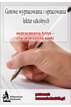 eBook Antyk - Charakterystyka epoki. Wypracowania z lektury pdf mobi epub