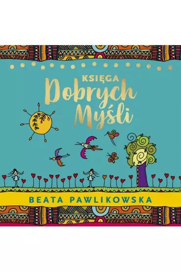 Audiobook Ksi�ga dobrych my�li mp3 - Beata Pawlikowska