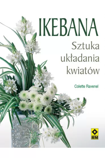 Ikebana - Ravenel Colette