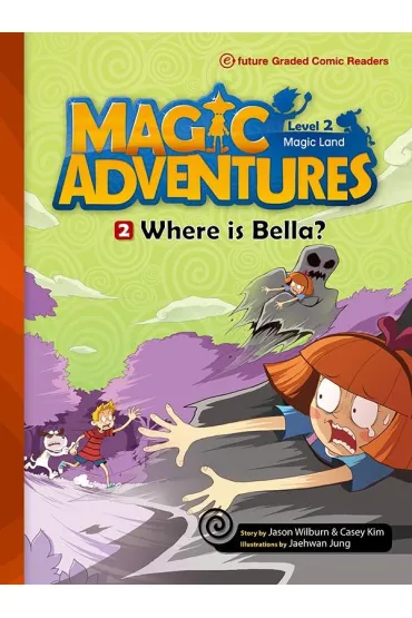 Magic Adventures Level 2. Cz�� 2. Where is Bella? + CD
