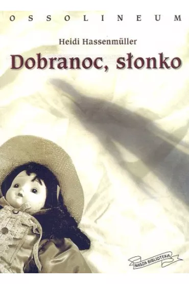 Dobranoc s�onko - Heidi Hassenmuller
