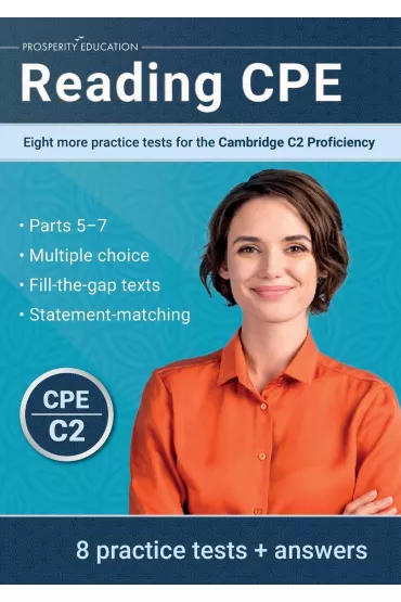 Reading CPE. Eight More Practice Tests for the Cambridge C2 Proficiency