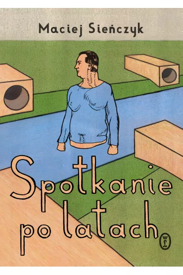 Spotkanie po latach - Maciej Sie�czyk