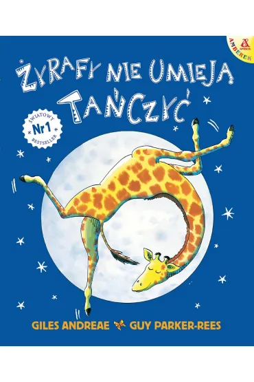 �yrafy nie umiej� ta�czy� - Giles Andreae, Guy Parker-Rees
