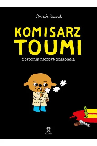 Komisarz Toumi - Ricard Anouk