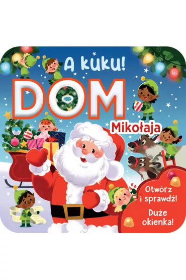 A kuku! Dom Miko�aja - Holly  Berry-Byrd