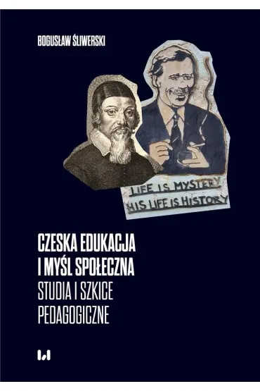 Czeska edukacja i my�l spo�eczna - Bogus�aw �liwerski