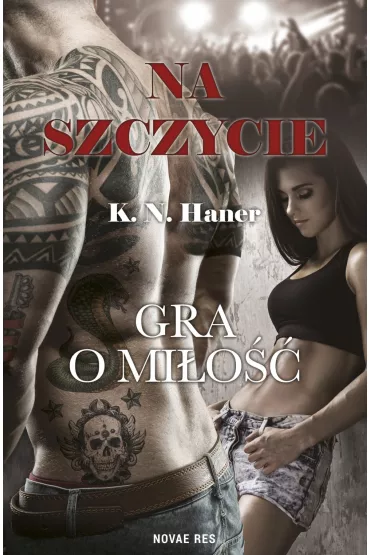 eBook Gra o mio. Na szczycie. Tom 2 mobi epub - K. N. Haner