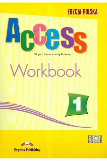 Access 1 Workbook. Wersja pe�na (materia� �wiczeniowy)