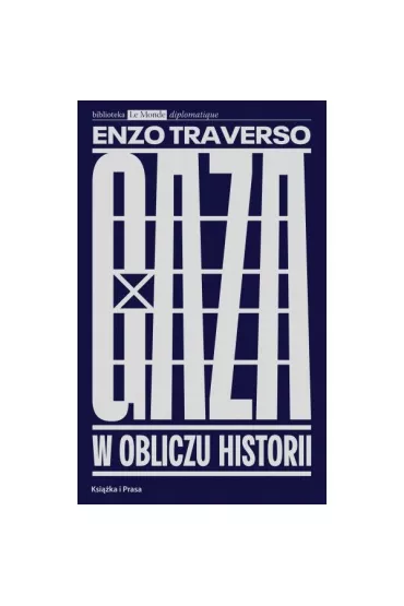 Gaza. W obliczu historii - Traverso Enzo