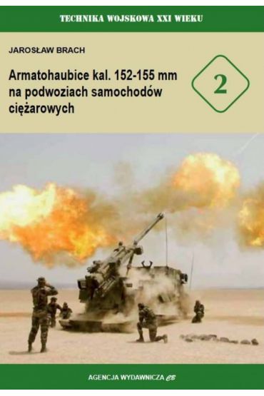 Armatohaubice kal. 152-155 mm na podwoziach...T.2