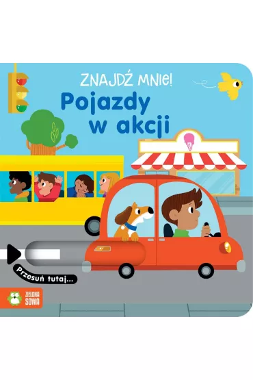 Znajd� mnie! Pojazdy w akcji