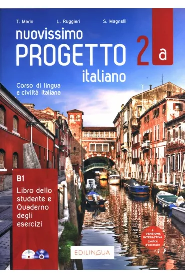 Nuovissimo Progetto italiano 2. Podr�cznik + �wiczenia. Poziom B1 - Sandro Magnelli, Telis Marin, Lorenza Ruggieri