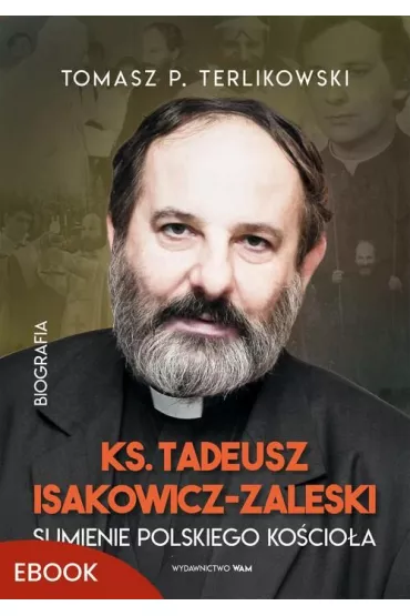 eBook Tadeusz Isakowicz-Zaleski Sumienie polskiego Kocioa mobi epub - Tomasz Terlikowski