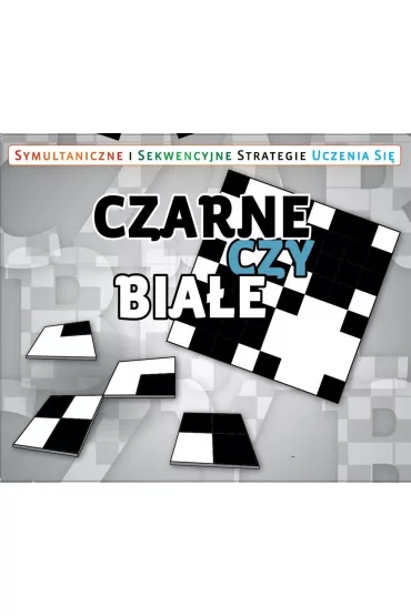 Czarne czy bia�e? - Agnieszka Bala
