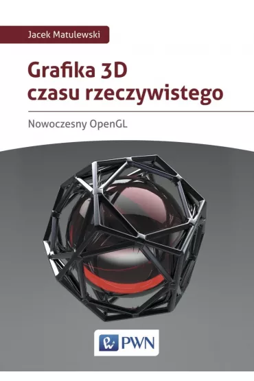 eBook Grafika 3D czasu rzeczywistego mobi epub - Jacek Matulewski