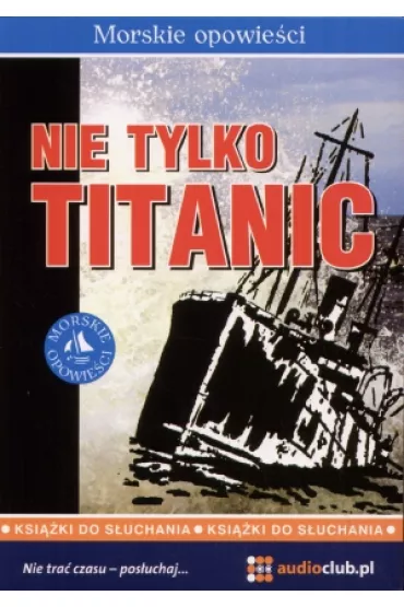 Nie tylko Titanic - Mark Ox