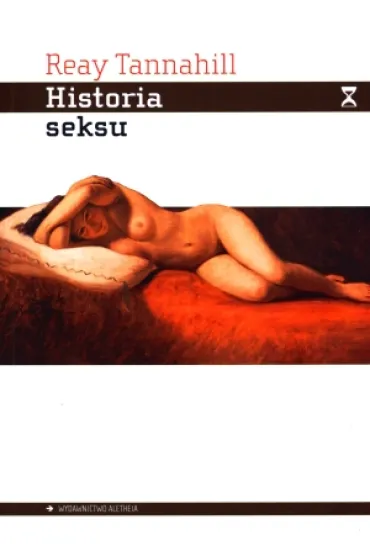 Historia seksu - Reay Tannahill