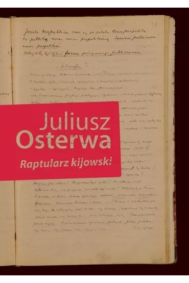 Raptularz kijowski - Juliusz Osterwa