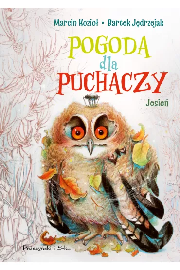 Pogoda dla puchczy. Jesie� - Marcin Kozio�, Bartek J�drzejak