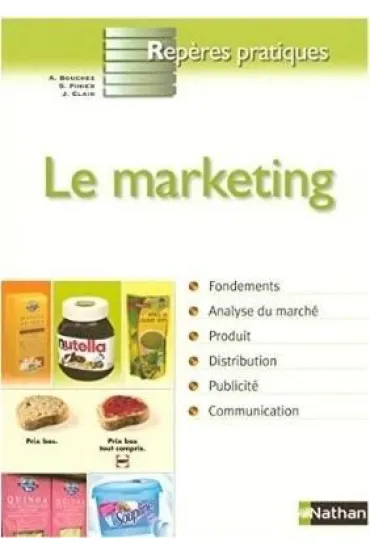 Reperes pratiques Precis de marketing - Antoine Bouchez