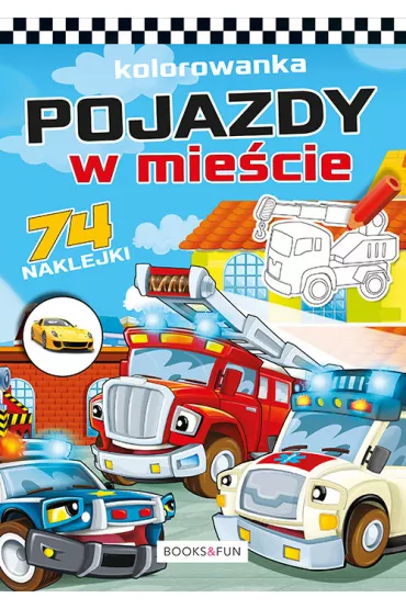 Pojazdy w mie�cie plus naklejki. Kolorowanka