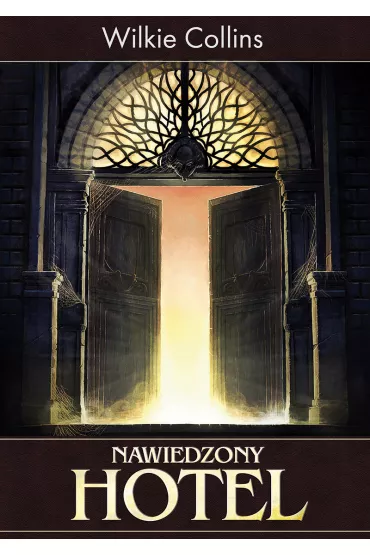Nawiedzony hotel - Wilkie Collins