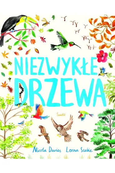 Niezwyk�e drzewa - Nicola Davies