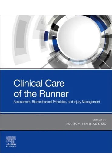 Clinical Care Of The Runner - Mark A Harrast