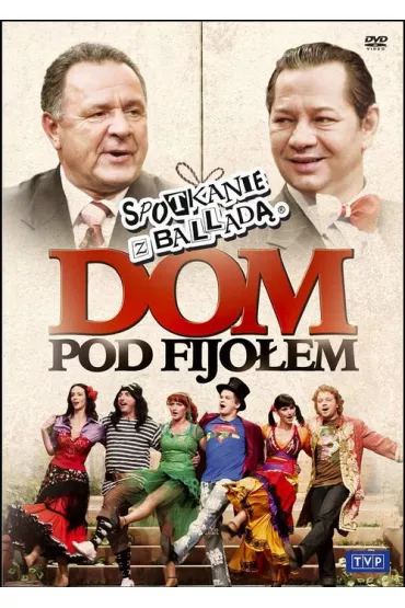 Spotkanie z ballad�. Dom pod Fijo�em DVD - Ewa Kolasi�ska, Leszek Benke, Micha� Bobrowski