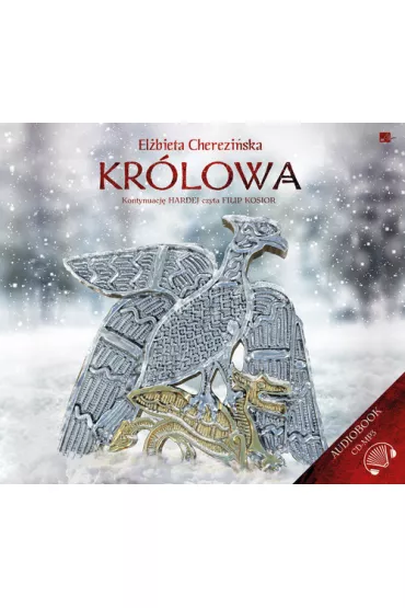 Audiobook Kr�lowa. Harda. Tom 2 CD - El�bieta Cherezi�ska