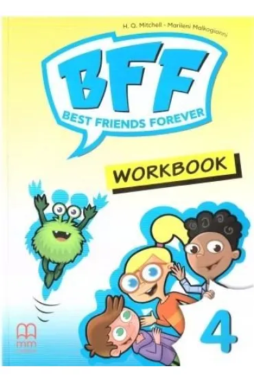 Best Friends Forever 4 WB - H. Q. Mitchell, Marileni Malkogianni
