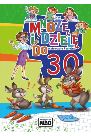 Mno�� i dziel� do 30 - Ma�gorzata Podle�na