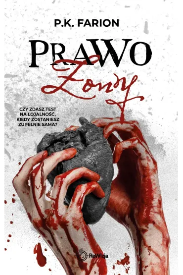 Prawo �ony. Krwi� naznaczone. Tom 3 - P. K. Farion