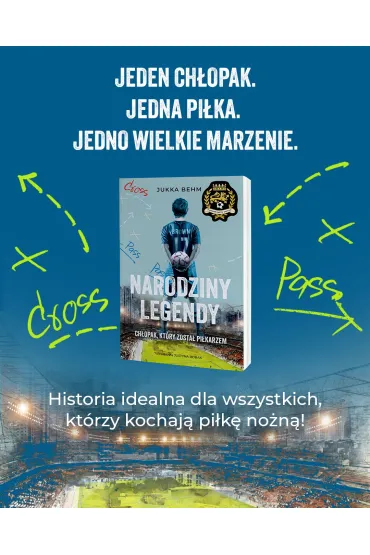 Narodziny legendy. Ch�opak, kt�ry zosta� pi�karzem. Hammersmith United. Tom 1 - Jukka Behm