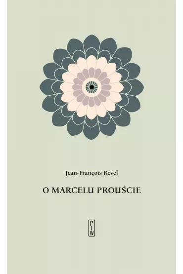 O Marcelu Prou�cie - Jean-Fran�ois Revel